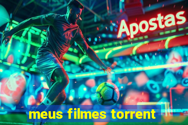 meus filmes torrent